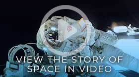 View the Story of Space in Video