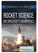 Rocket Science and Spacecraft Fundamentals