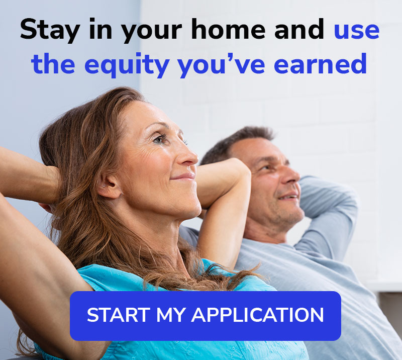 Stay in your home and use the equity you've earned
